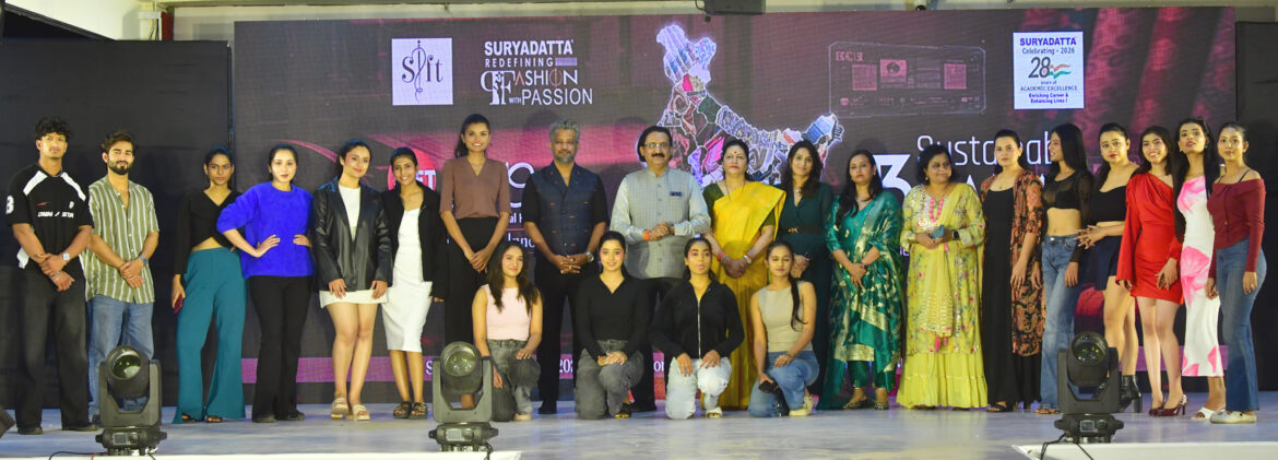 सूर्यदत्त इन्स्टिट्यूट ऑफ फॅशन टेक्नॉलॉजी आयोजित ‘ल क्लासे’ फॅशन शोमधून घडले ‘शाश्वत भारत’चे दर्शन